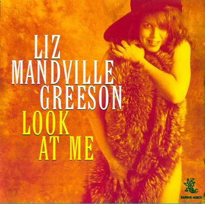Liz Mandville Greeson_Look At Me